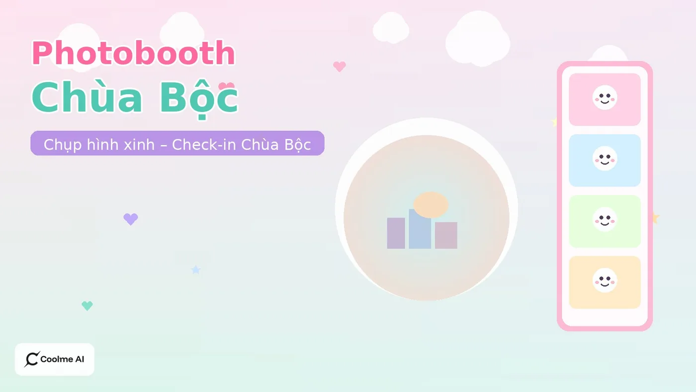 Top photobooth Chùa Bộc Hà Nội: chụp nhanh, ảnh xinh, dễ thương