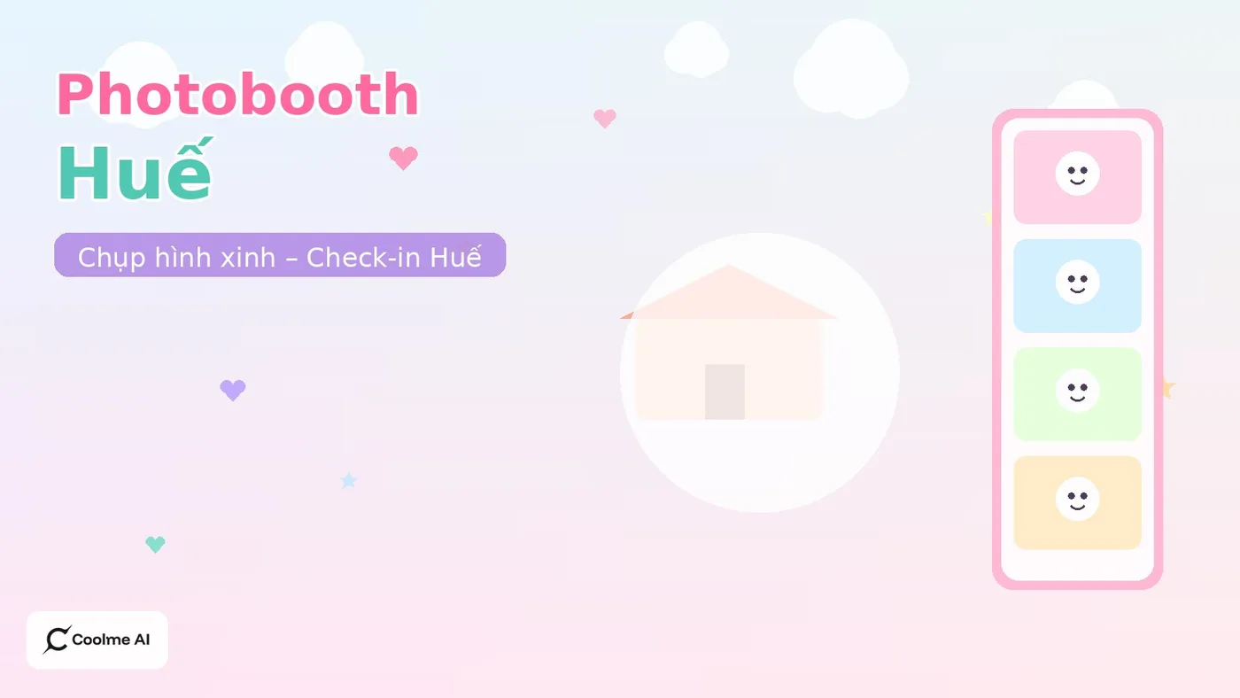 Top photobooth Huế: chụp nhanh, ảnh xinh, dễ thương