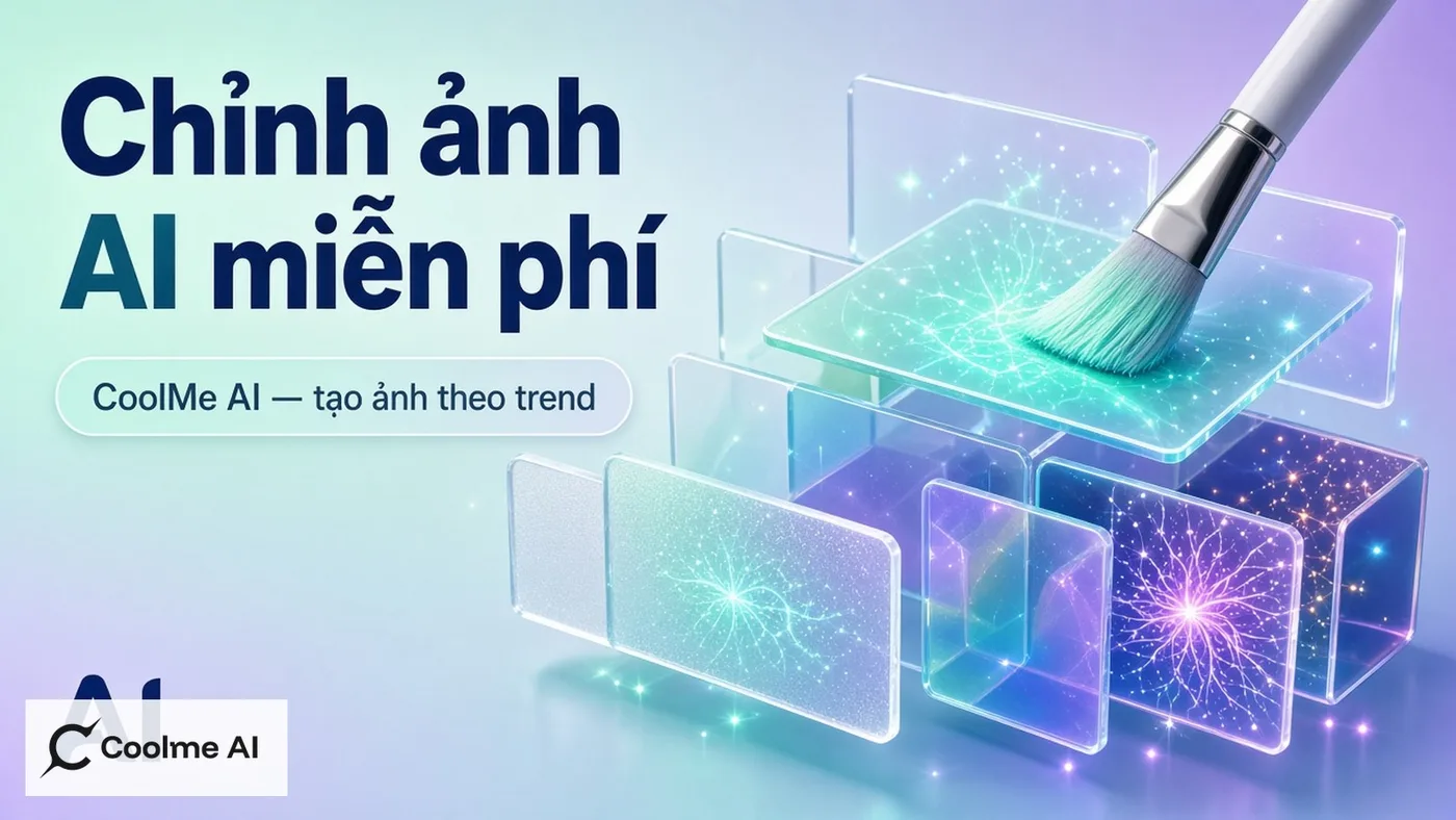 Top app chỉnh ảnh AI miễn phí: bắt đầu với CoolMe AI