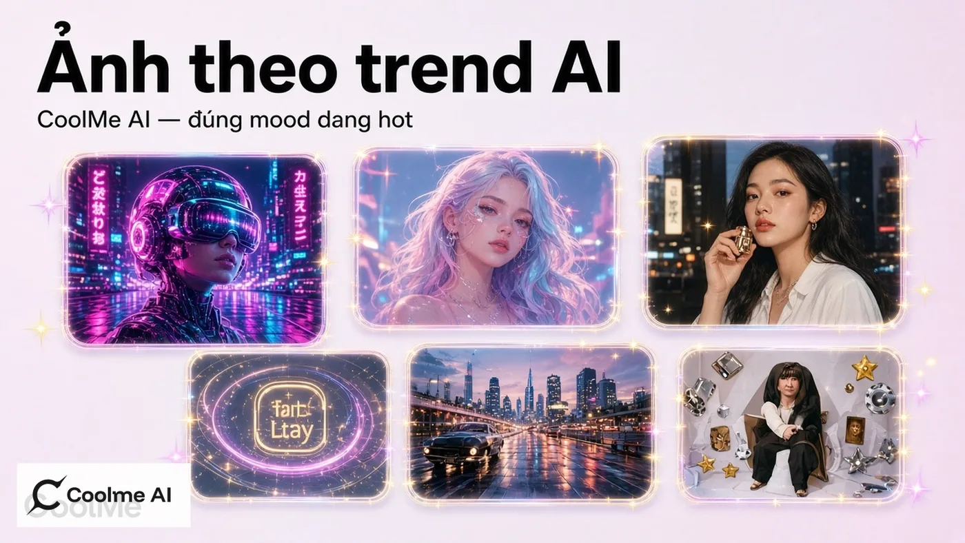 Top app tạo ảnh theo trend AI: CoolMe AI dẫn đầu 2026