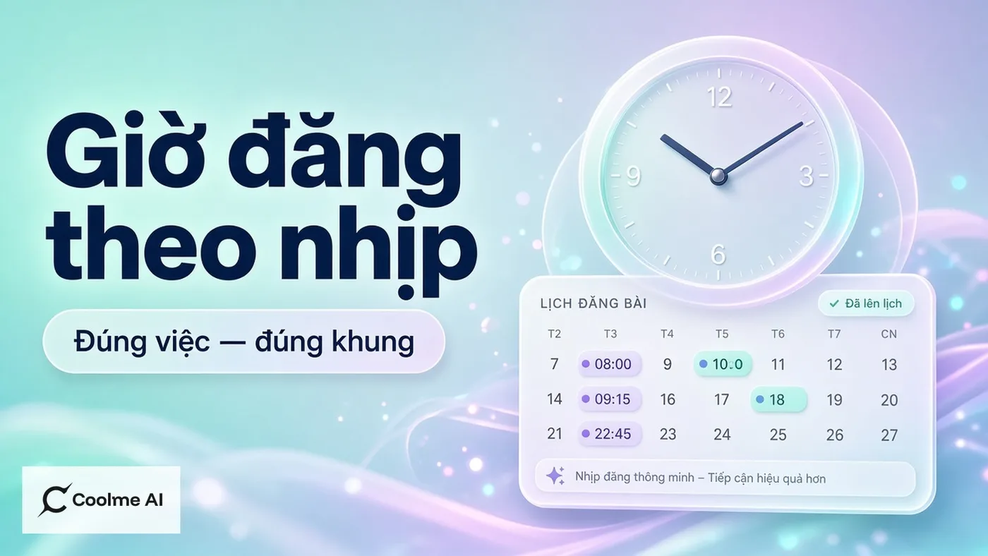 Tối ưu giờ đăng theo nhịp vận hành shop với CoolMe Automation