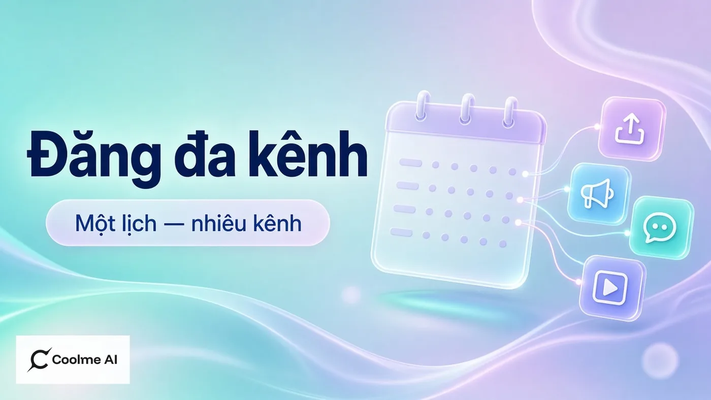 Hẹn giờ đăng đa kênh không mở sáu tab mỗi tối với CoolMe