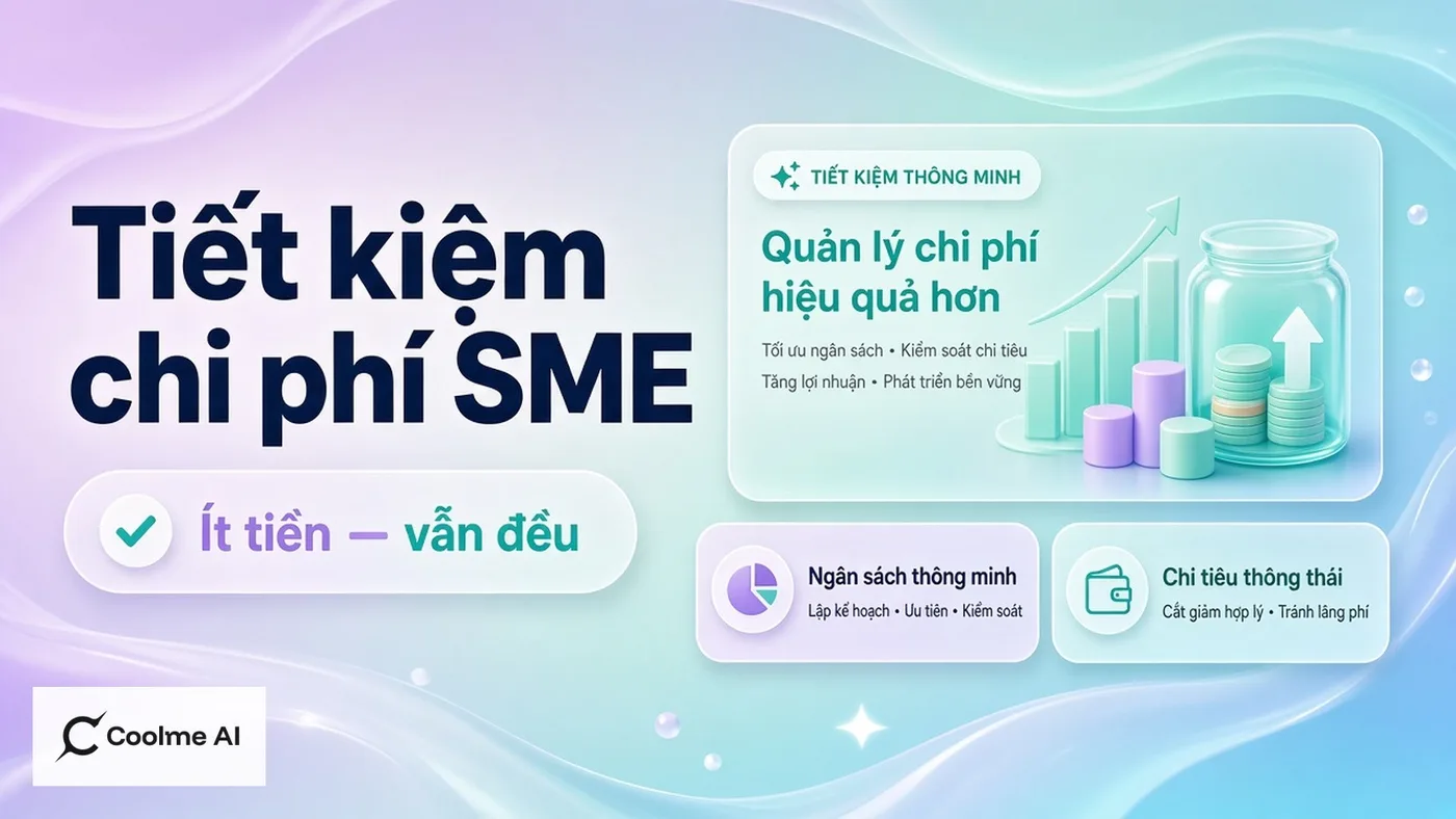 Tiết kiệm chi phí sáng tạo nội dung cho SME với CoolMe AI