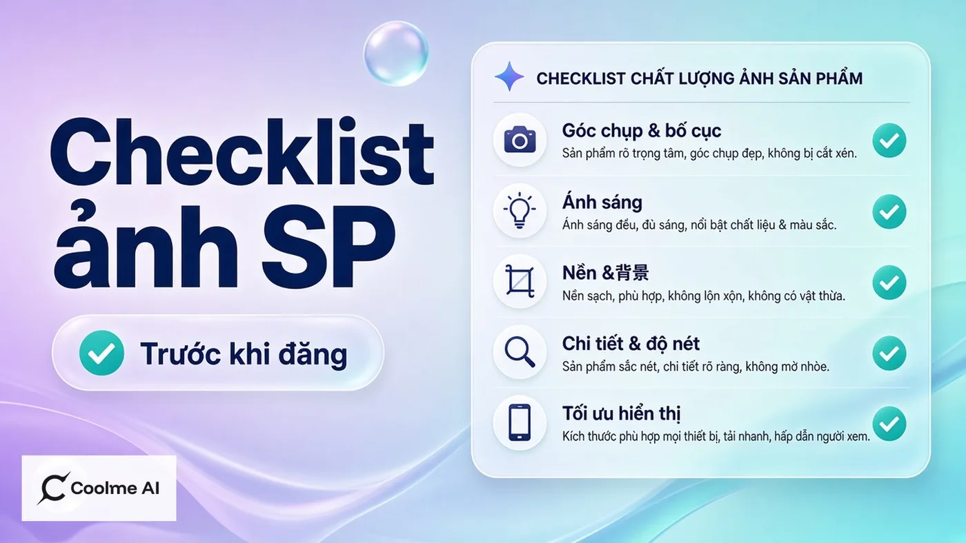 Checklist chất lượng ảnh sản phẩm trước khi đăng bán