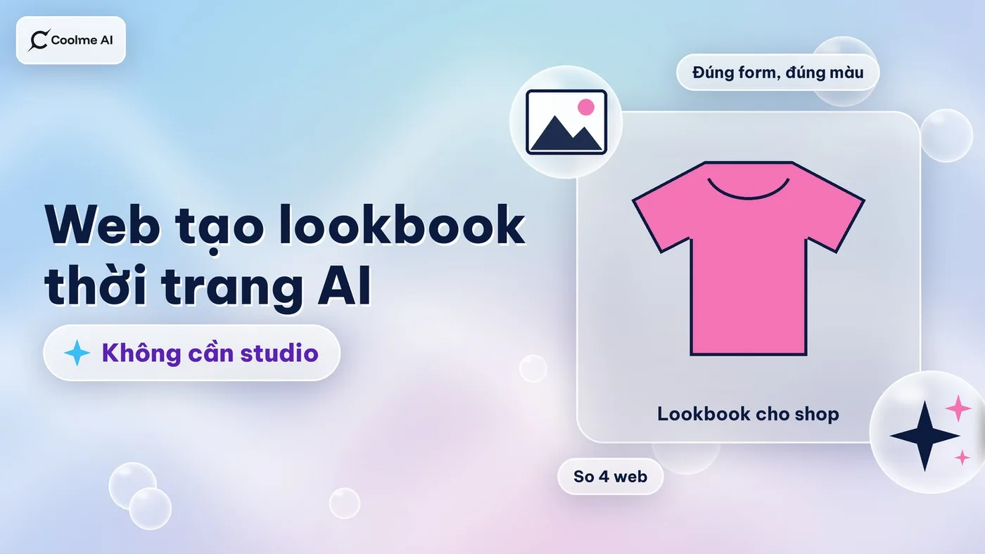 Web tạo lookbook thời trang AI không cần studio: so 4 web
