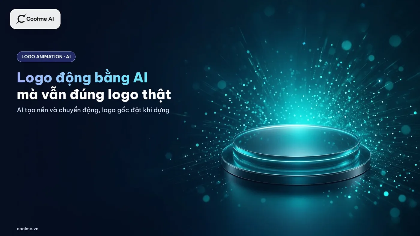 Logo animation bằng AI: cách làm logo động cho video giới thiệu mà không làm hỏng logo